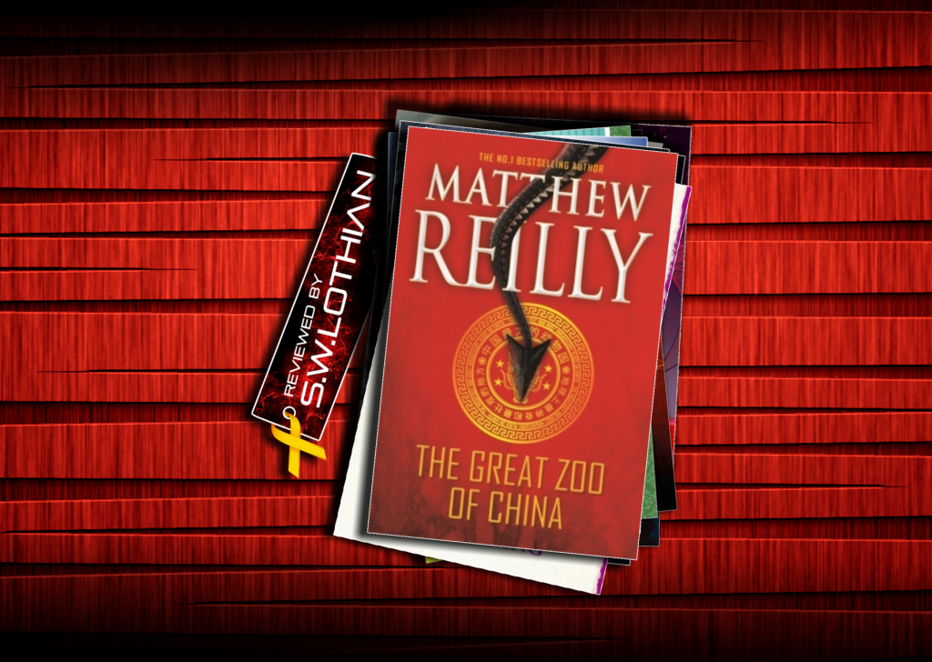 The Great Zoo of China | Matthew Reilly | Book Review