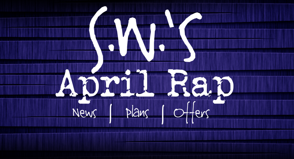 April Rap | News | Plans | Offers | Rogue One